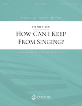How Can I Keep from Singing? Three-Part Mixed choral sheet music cover